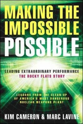 Making the Impossible Possible -  Kim Cameron,  Marc Lavine