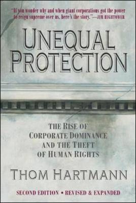 Unequal Protection -  Thom Hartmann