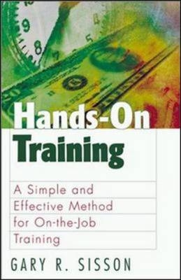 Hands-On Training -  Gary R. Sisson