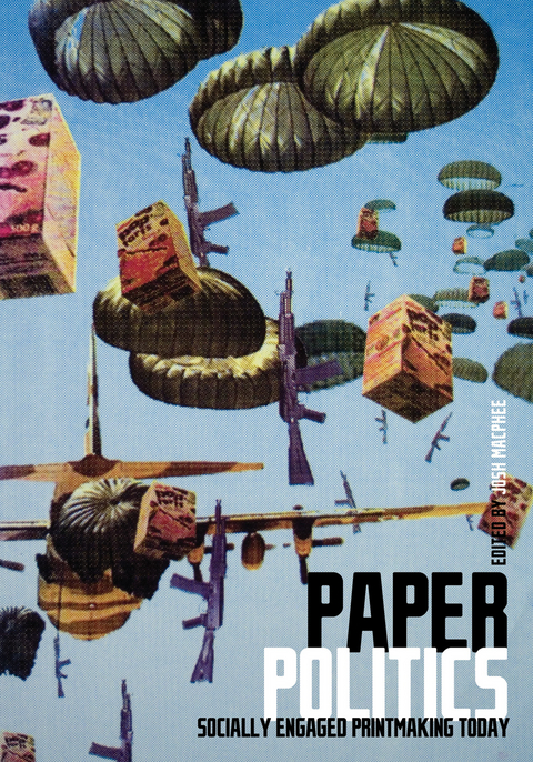 Paper Politics -  Josh Macphee