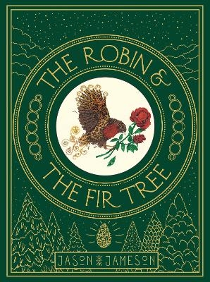 The Robin and the Fir Tree - Jason Jameson