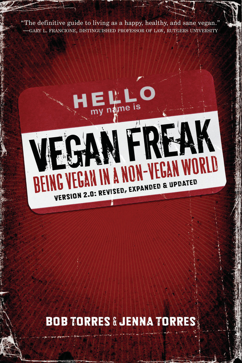 Vegan Freak - Bob Torres, Jenna Torres