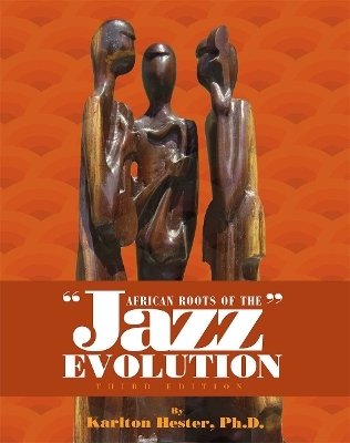 African Roots of the Jazz Evolution