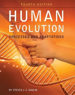 Human Evolution - Steven J. C. Gaulin