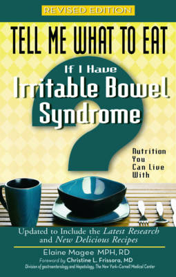 Tell Me What to Eat If I Have Irritable Bowel Syndrome -  Elaine Magee