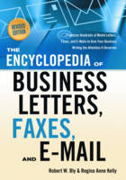 Encyclopedia of Business Letters, Faxes, and E-mail