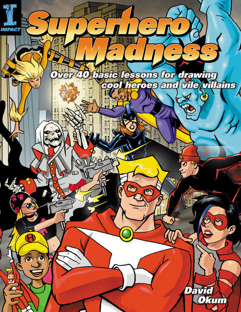 Superhero Madness -  David Okum