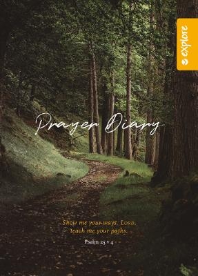 Explore Prayer Diary - Tim Thornborough