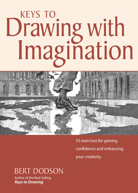 Keys to Drawing with Imagination -  Bert Dodson