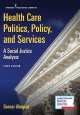 Health Care Politics, Policy, and Services - Almgren, Gunnar