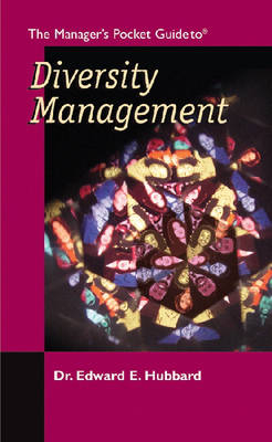 Managers Pocket Guide to Diversity -  Dr. Edward E. Hubbard