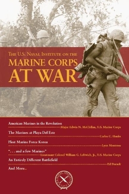 The U.S. Naval Institute on Marine Corps at War - 