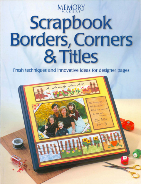 Scrapbook Borders, Corners & Titles -  Memory Makers
