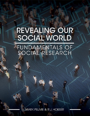 Revealing Our Social World
