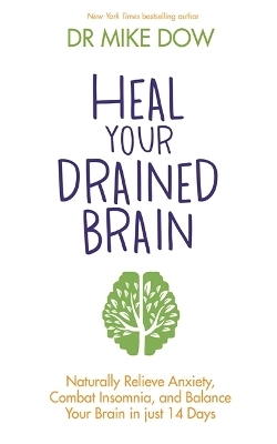 Heal Your Drained Brain