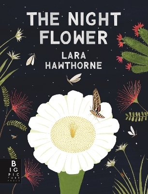 The Night Flower - Lara Hawthorne