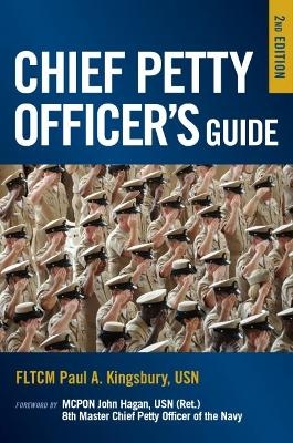 Chief Petty Officer's Guide, 2nd Edition - Paul A Kingsbury