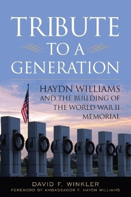Tribute to a Generation - David F Winkler