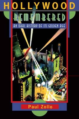 Hollywood Remembered -  Paul Zollo