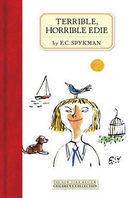 Terrible, Horrible Edie -  E. C. Spykman