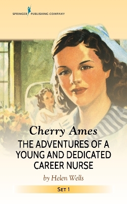 Cherry Ames Set 1, Books 1-4 - Helen Wells