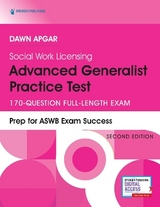 Social Work Licensing Advanced Generalist Practice Test, Second Edition - Apgar, Dawn