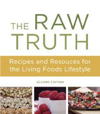 Raw Truth, 2nd Edition -  Jeremy A. Safron