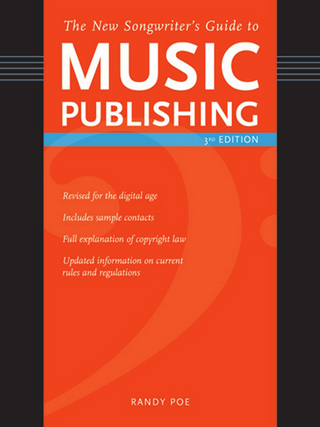 New Songwriter's Guide to Music Publishing