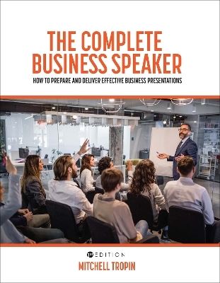 The Complete Business Speaker