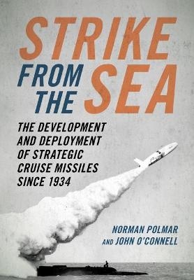 Strike from the Sea - Norman C. Polmar, John O'Connell