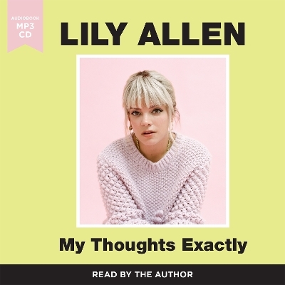 My Thoughts Exactly - Lily Allen