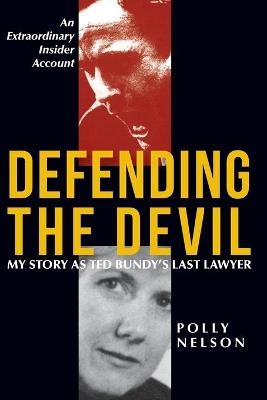 Defending the Devil - Polly Nelson