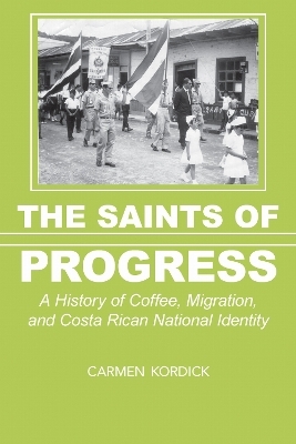 The Saints of Progress - Carmen Kordick
