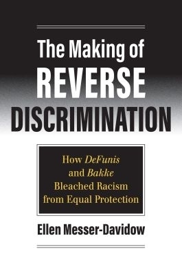 The Making of Reverse Discrimination