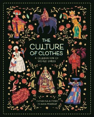 The Culture of Clothes - Giovanna Alessio