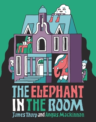 The Elephant in the Room - James Thorp