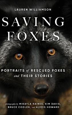 Saving Foxes - Lauren Alane Williamson