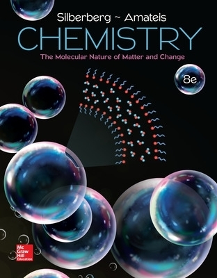 Chemistry: The Molecular Nature of Matter and Change