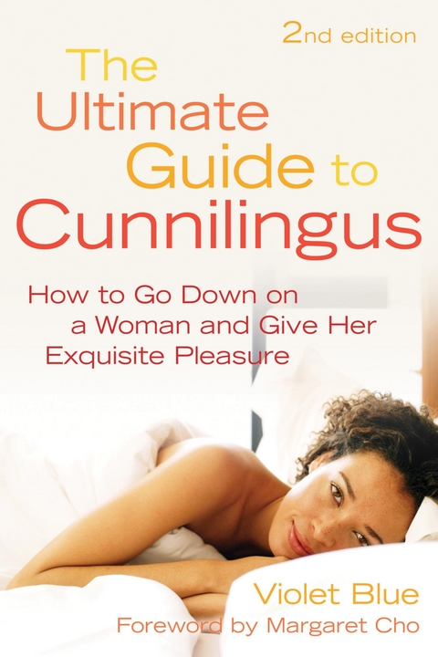 Ultimate Guide to Cunnilingus -  Violet Blue