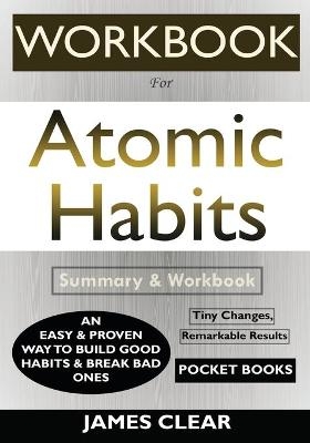WORKBOOK For Atomic Habits