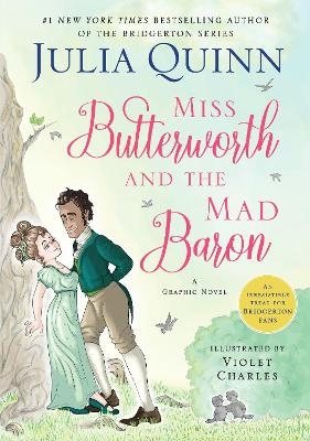 Miss Butterworth and the Mad Baron - Julia Quinn, Violet Charles