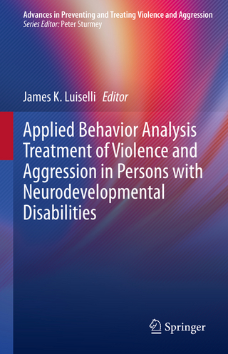 Applied Behavior Analysis Treatment of Violence and Aggression in Persons with Neurodevelopmental Disabilities