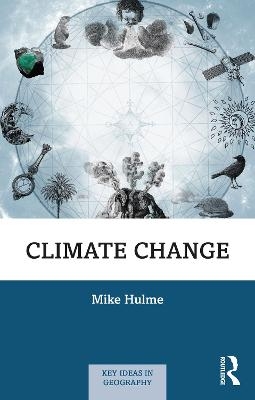 Climate Change - Mike Hulme