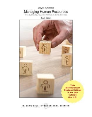MANAGING HUMAN RESOURCES 10E