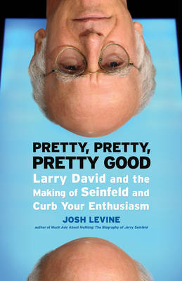 Pretty, Pretty, Pretty Good -  Josh Levine