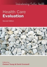 Health Care Evaluation - Tsang, Carmen; Cromwell, David