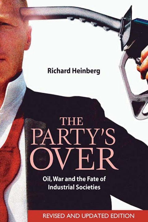 The Party''s Over -  Richard Heinberg