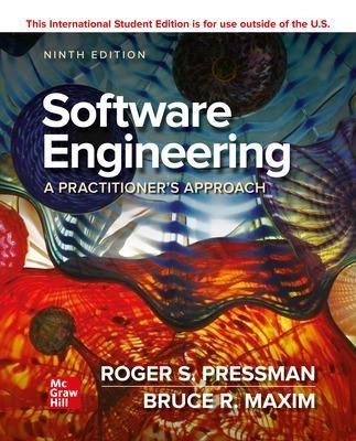 ISE Software Engineering: A Practitioner's Approach - Roger Pressman, Bruce Maxim