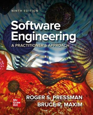 Software Engineering: A Practitioner's Approach - Roger Pressman, Bruce Maxim