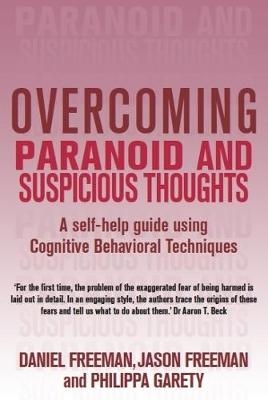 Overcoming Paranoid & Suspicious Thoughts